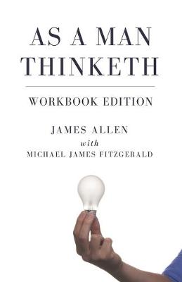 Book cover for As a Man Thinketh Workbook Edition