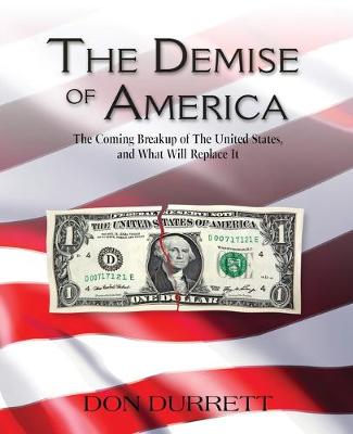 Book cover for The Demise of America