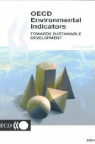 Cover of OECD Environmental Indicators