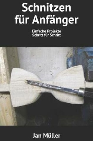 Cover of Schnitzen für Anfänger