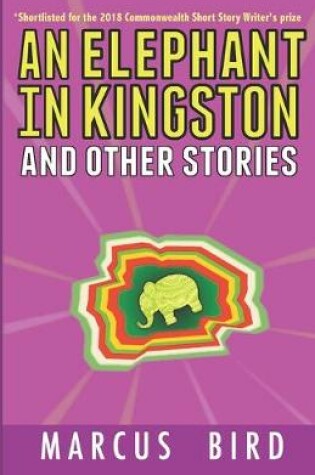 Cover of An Elephant in Kingston