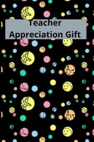 Cover of Teacher Appreciation Gift