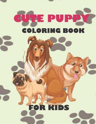 Book cover for Cute Puppy Coloring Book