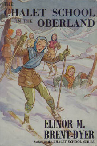 Cover of The Chalet School in the Oberland