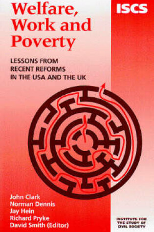 Cover of Welfare, Work and Poverty