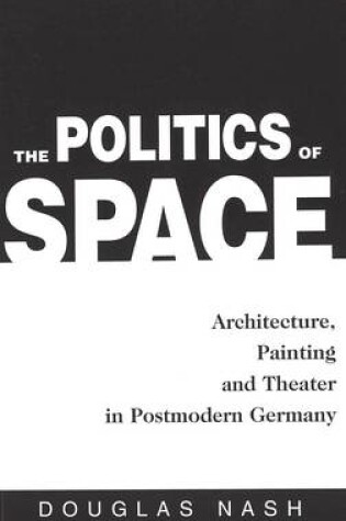 Cover of The Politics of Space