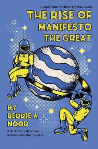 Cover of The Rise Of Manifesto The Great