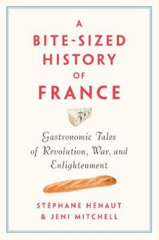 Cover of A Bite-sized History Of France