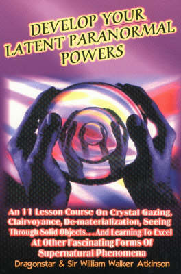 Book cover for Develop Your Latent Paranormal Powers