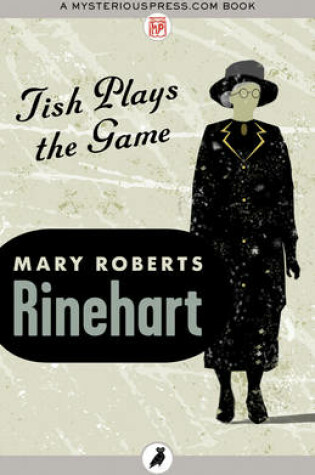 Cover of Tish Plays the Game