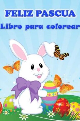 Cover of Libro para colorear de la Feliz Pascua