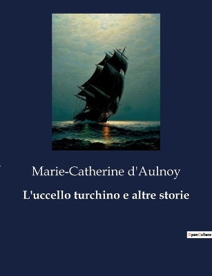 Book cover for L'uccello turchino e altre storie