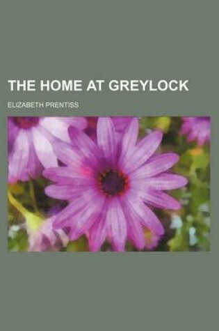 Cover of The Home at Greylock