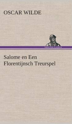 Book cover for Salome en Een Florentijnsch Treurspel