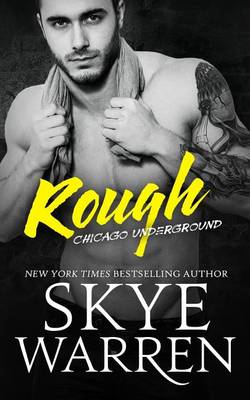 Rough by Skye Warren