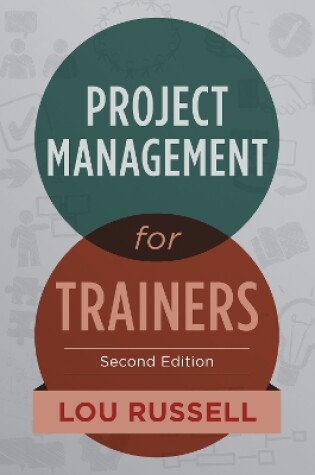 Cover of Project Management for Trainers, 2nd Edition