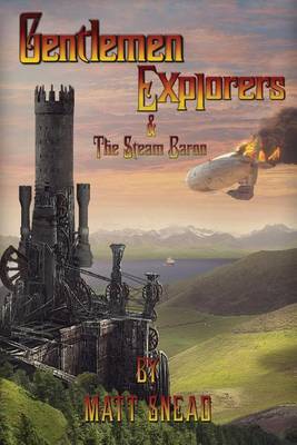 Cover of Gentlemen Explorers & the Steam Baron