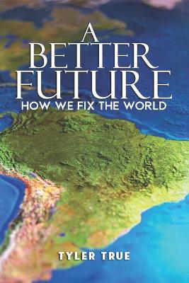 Book cover for A Better Future