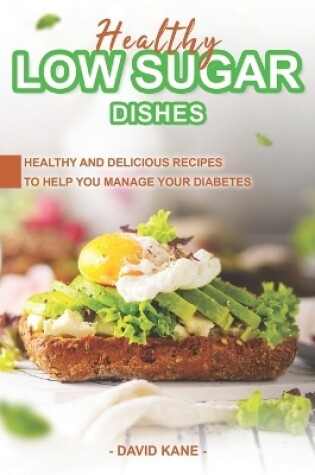 Cover of Healthy Low Sugar Dishes