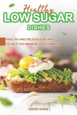 Book cover for Healthy Low Sugar Dishes