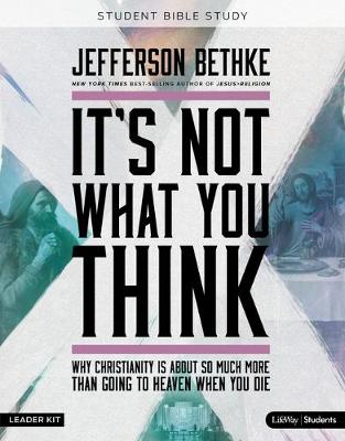 Book cover for It's Not What You Think - Teen Bible Study Leader Kit