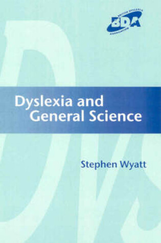 Cover of Dyslexia and General Science
