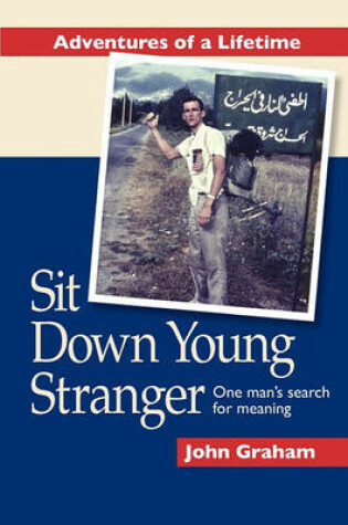 Cover of Sit Down Young Stranger