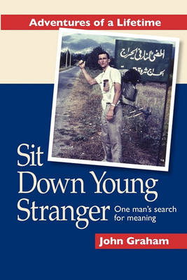 Book cover for Sit Down Young Stranger