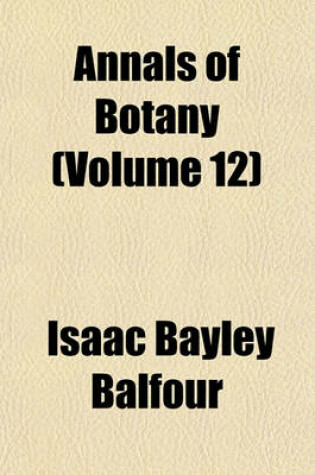 Cover of Annals of Botany (Volume 12)