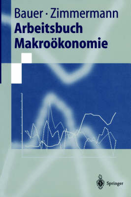 Book cover for Arbeitsbuch Makroökonomie