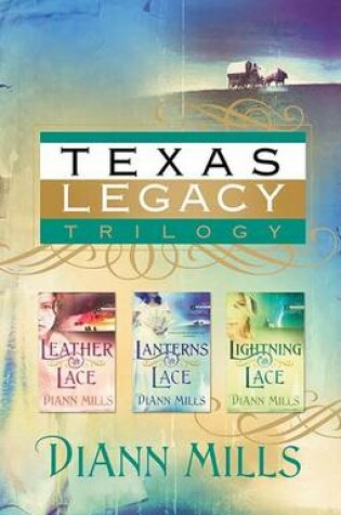 Cover of Texas Legacy Trilogy
