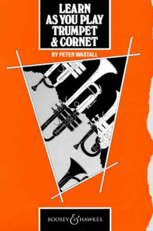 Cover of Learn as You Play Trumpet and Cornet