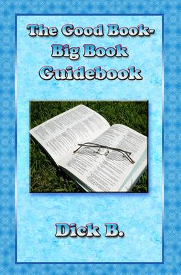 Book cover for The Good Book - Big Book Guide Book