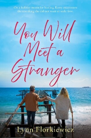 Cover of You Will Meet a Stranger