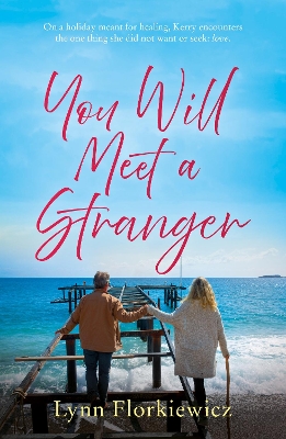 Book cover for You Will Meet a Stranger