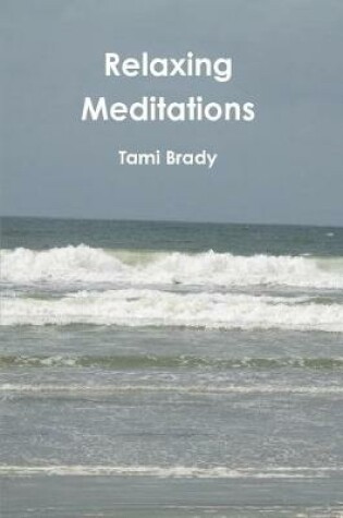 Cover of Relaxing Meditations