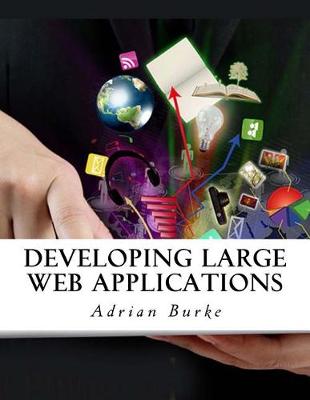 Book cover for Developing Large Web Applications