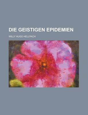 Book cover for Die Geistigen Epidemien