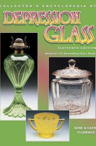 Cover of Collector's Encyclopedia Depression Glass