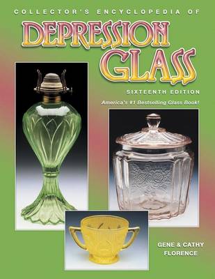 Book cover for Collector's Encyclopedia Depression Glass