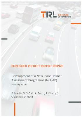 Cover of Development of a New Cycle Helmet Assessment Programme (NCHAP)