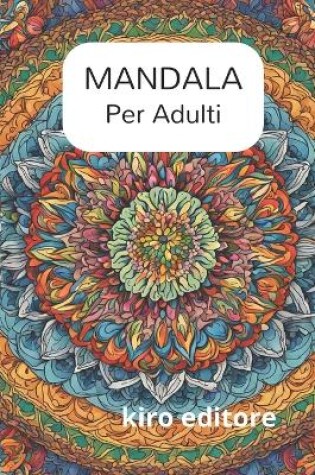 Cover of Mandala per Adulti