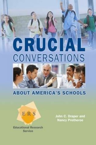 Cover of Crucial Conversations About America's Schools