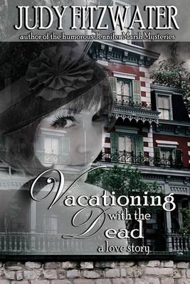 Book cover for Vacationing with the Dead