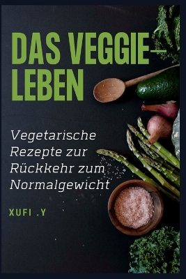 Book cover for Das Veggie-Leben
