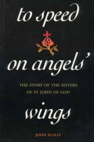 Cover of To Speed on Angels' Wings