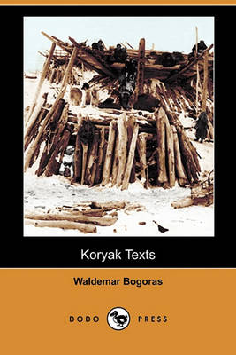 Book cover for Koryak Texts (Dodo Press)