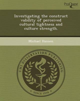 Book cover for Investigating the Construct Validity of Perceived Cultural Tightness and Culture Strength