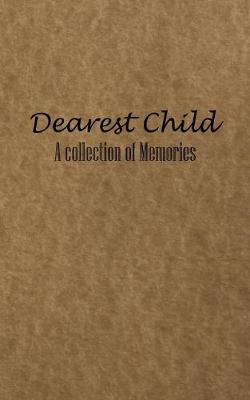 Book cover for Dearest Child