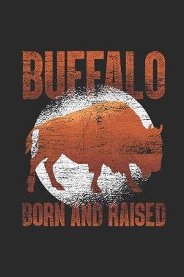 Book cover for Buffalo Born and Raised